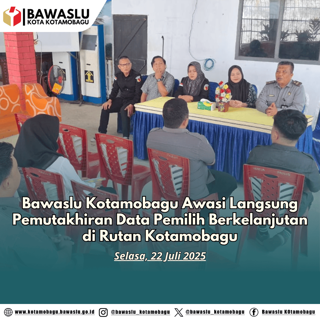 Bawaslu Kotamobagu Awasi Pemutakhiran Data Pemilih Berkelanjutan di Rutan