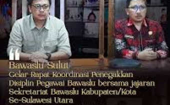 Tegakkan Disiplin Pegawai, Bawaslu Sulut Gelar Rakor Bersama Bawaslu Kabupaten/Kota